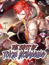 The Boss of Token Exchanging Comics Manga