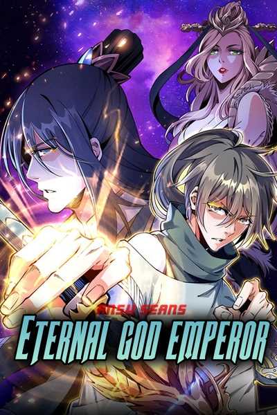 Eternal God Emperor Manga