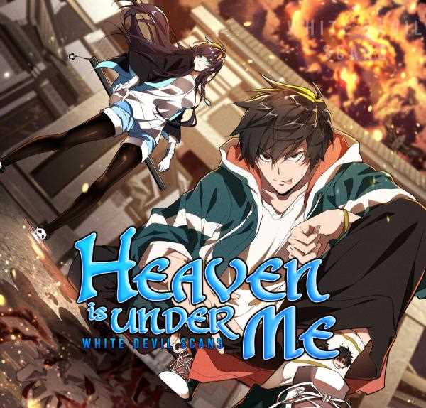 Heaven is under me Manga