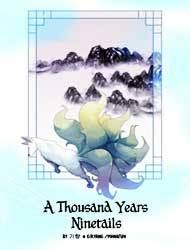 A Thousand Years Ninetails