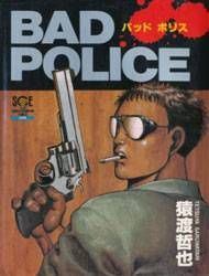 Bad Police Manga