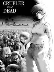 Crueler Than Dead - Doujin Manga