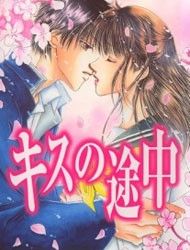 Kiss no Tochuu Manga