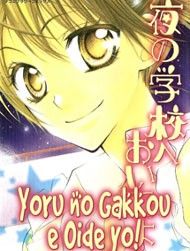 Yoru no Gakkou e Oide yo! Manga