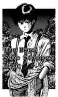 The Boys Who Stopped Time Manga