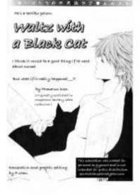 Waltz with a Black Cat Manga